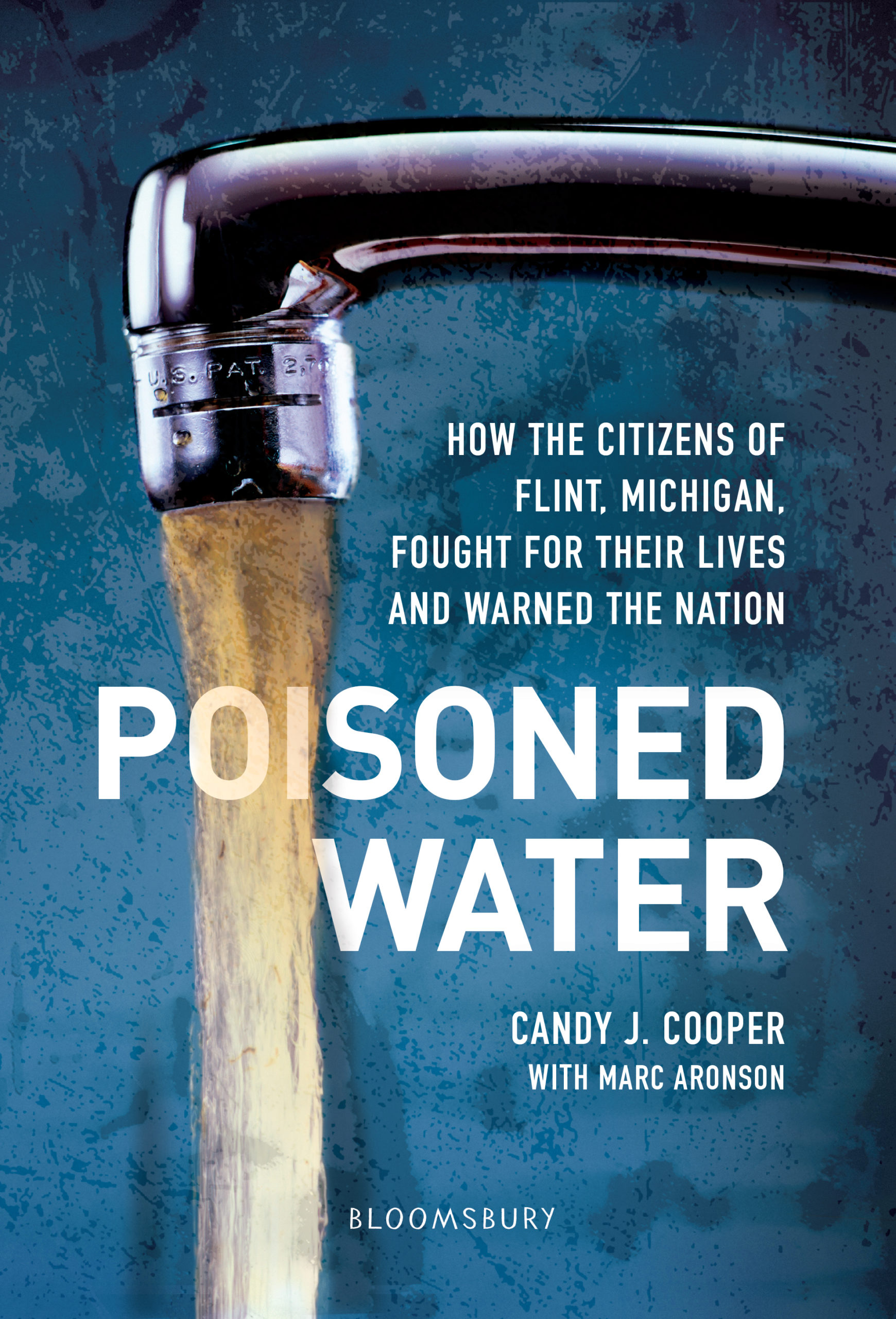 Poisoned Water How the Citizens of Flint, Michigan