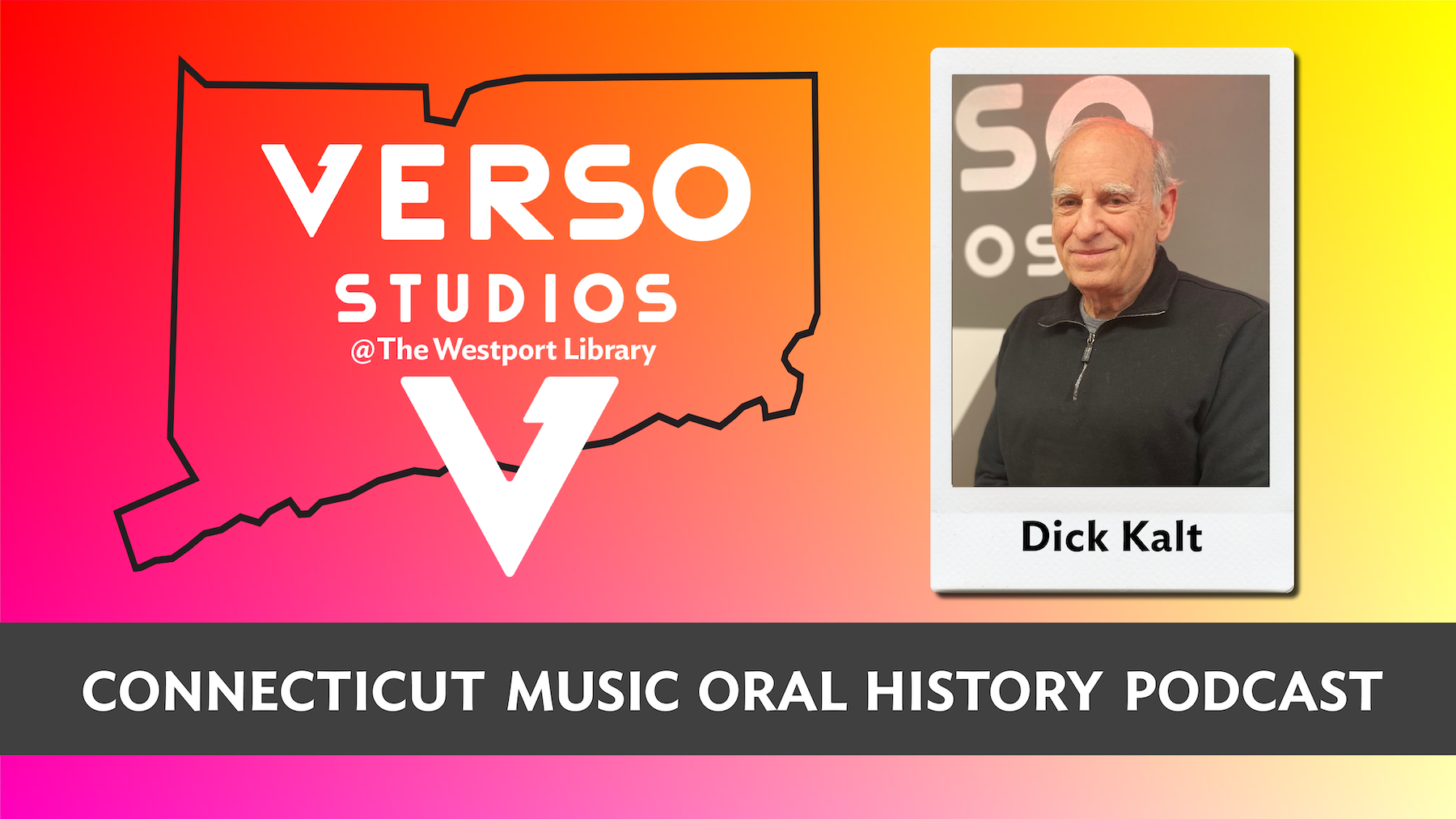 Dick Kalt, Connecticut Music Oral History Podcast, Verso Studios at Westport Library 11.29.21