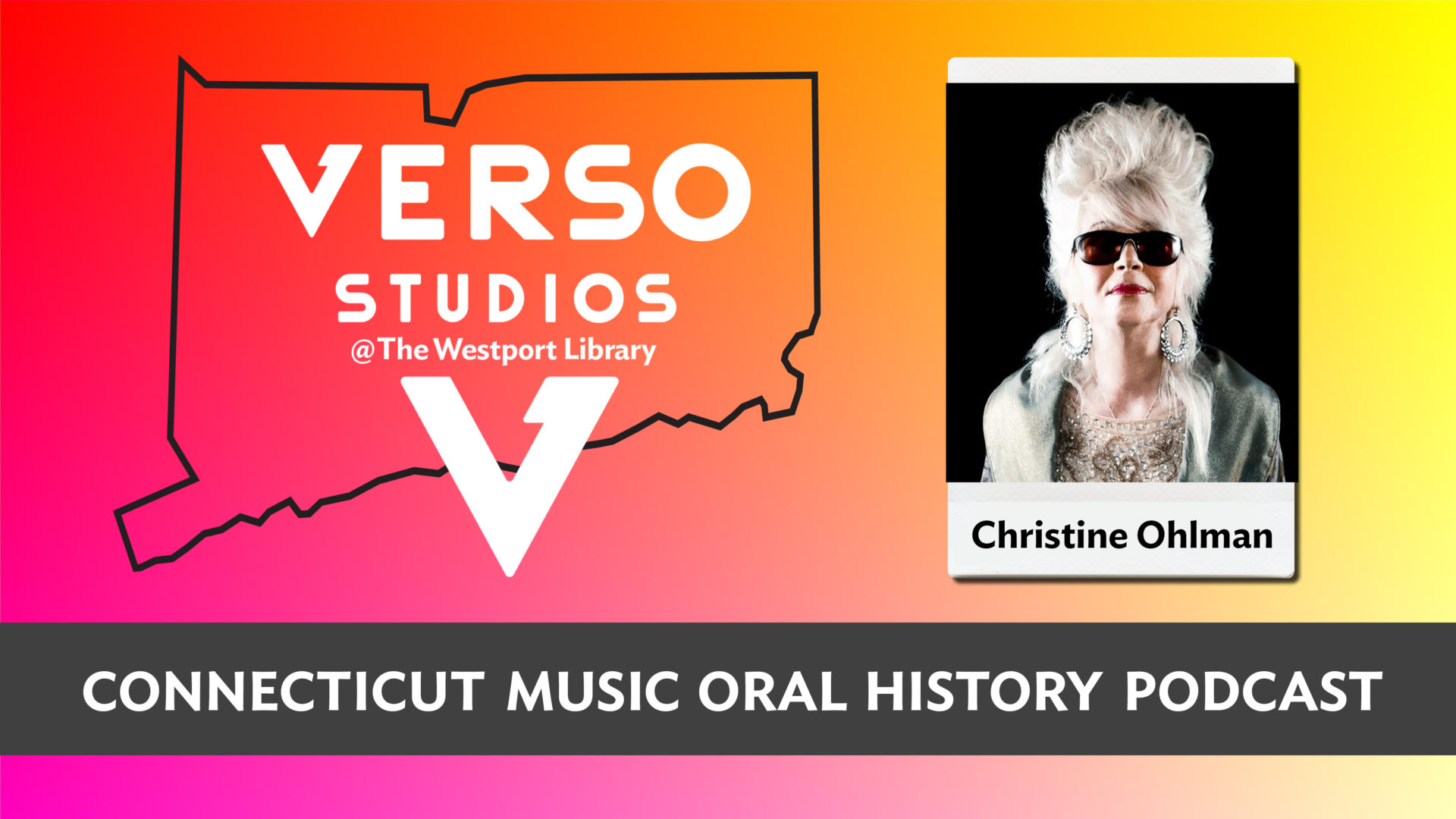 Christine Ohlman, Connecticut Music Oral History Podcast, Verso Studios, 5.31.22