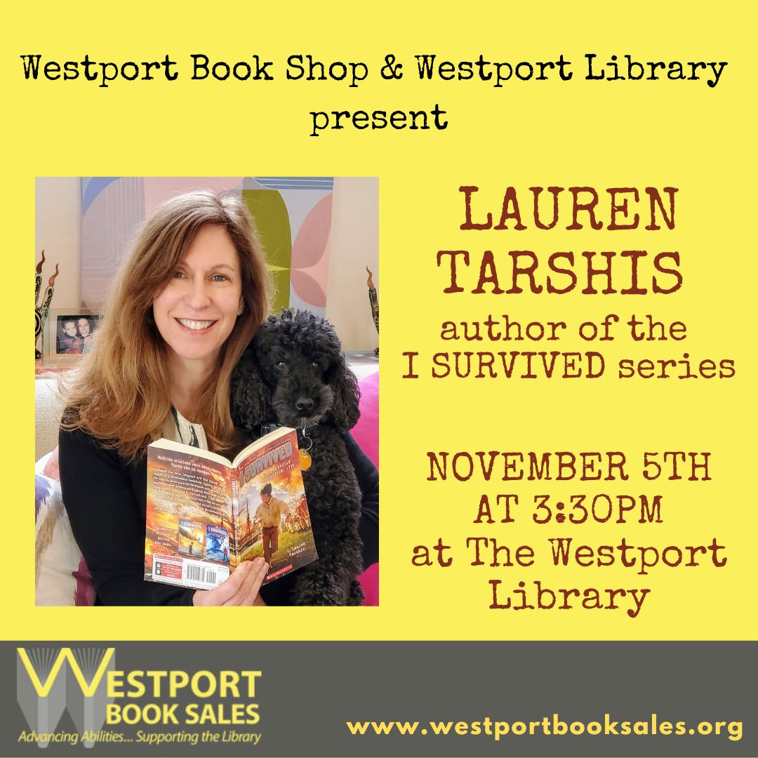 Graphic: Lauren Tarshis at The Westport Library, Saturday, November 5, 3:30-4:30 pm