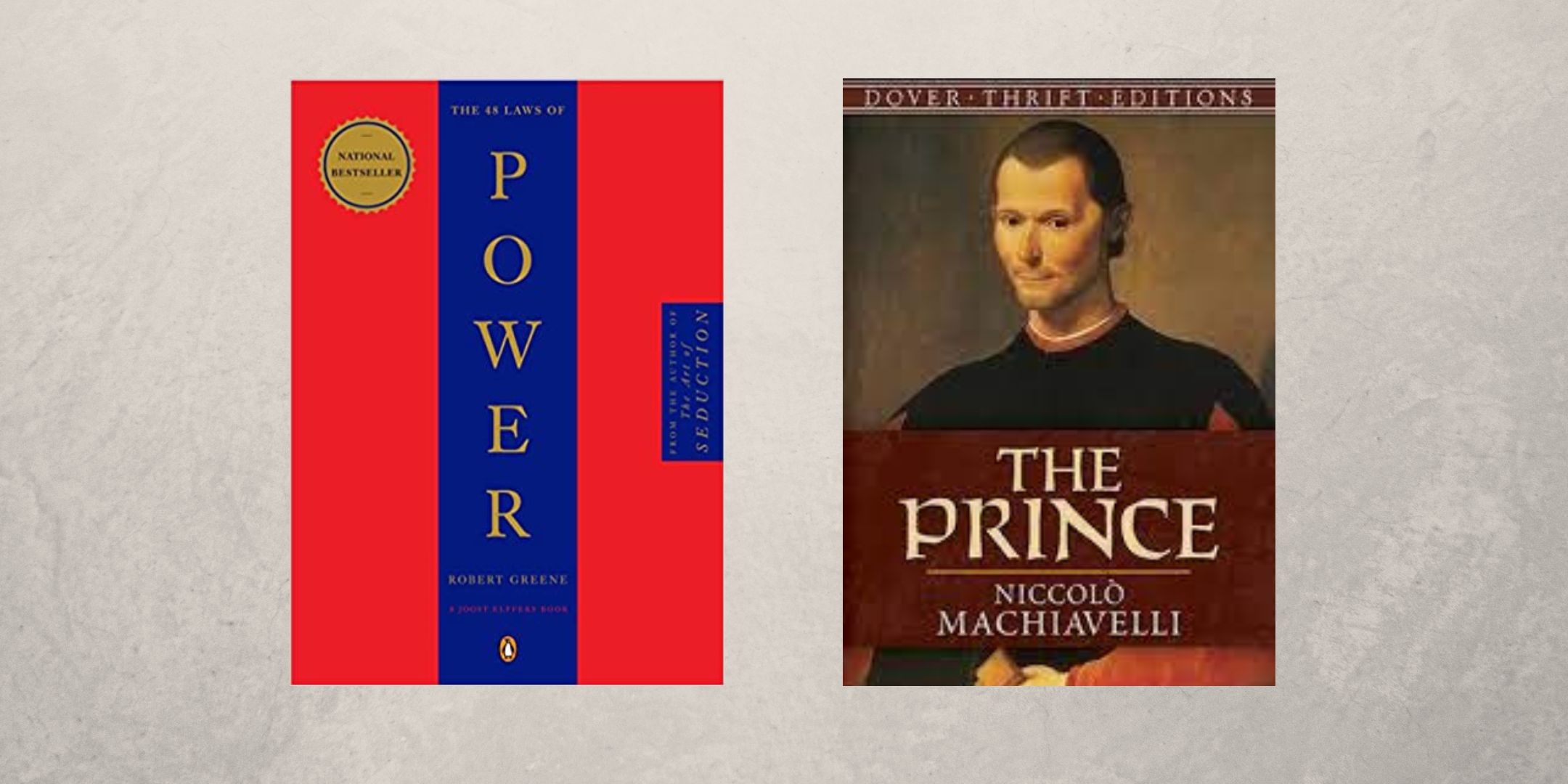 Book covers for The Prince & The 48 Laws of Power