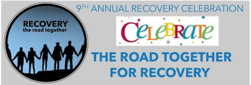 The Road Together for Recovery: Ninth Annual Recovery Celebration