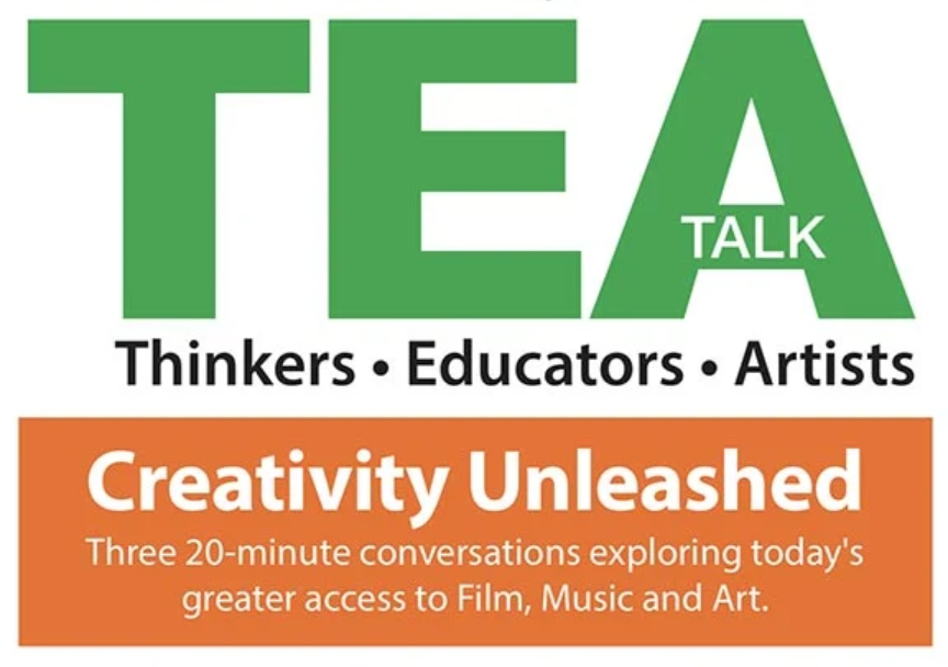 TEA Talk: Creativity Unleashed