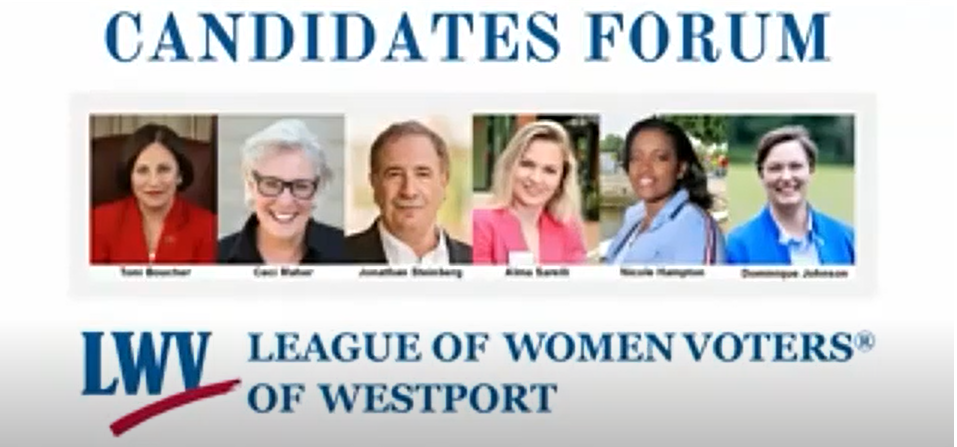 Candidates Forum 2023 Presented by the League of Women Voters of Westport