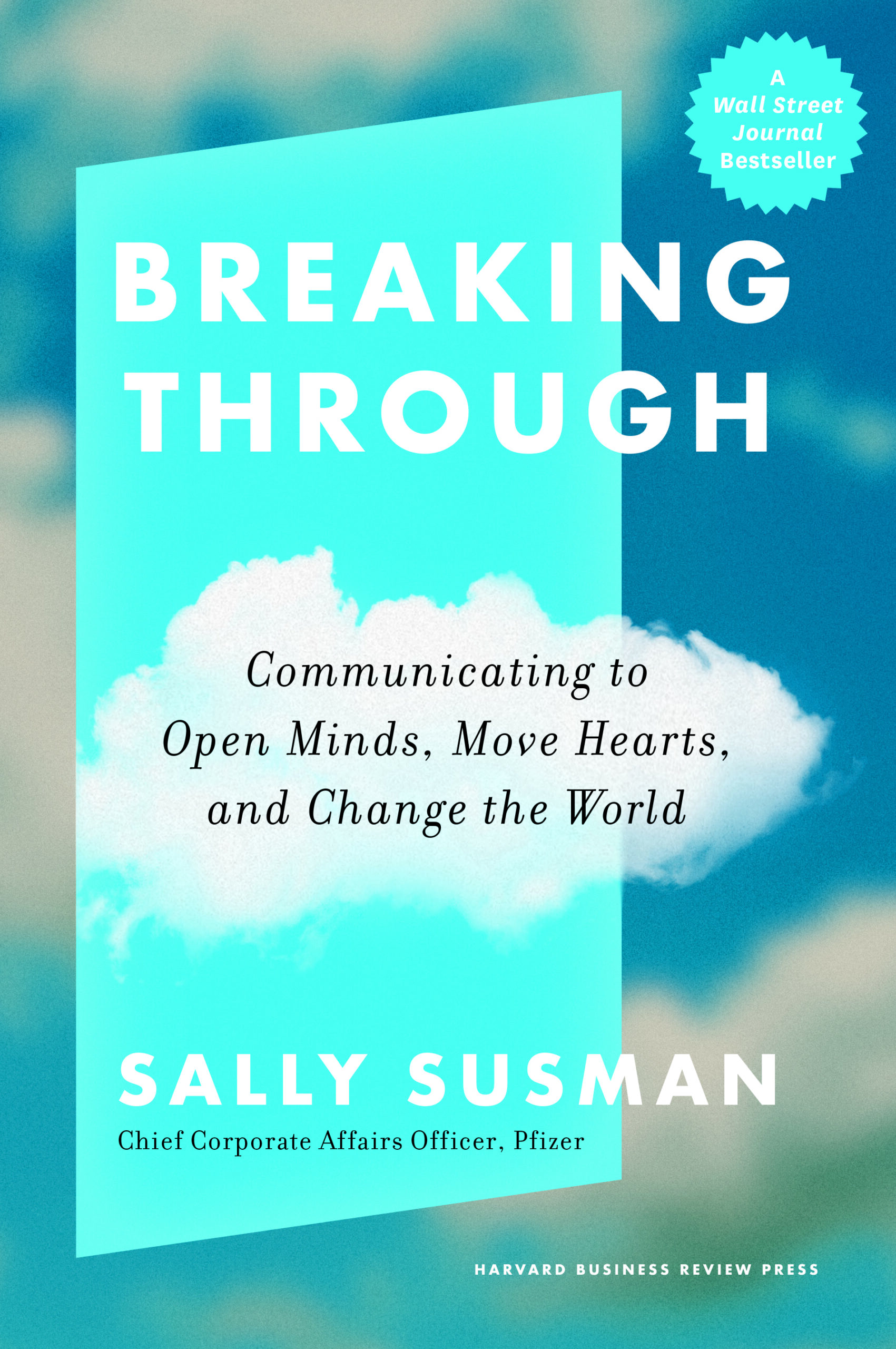 Cover of BREAKING THROUGH by Sally Susman
