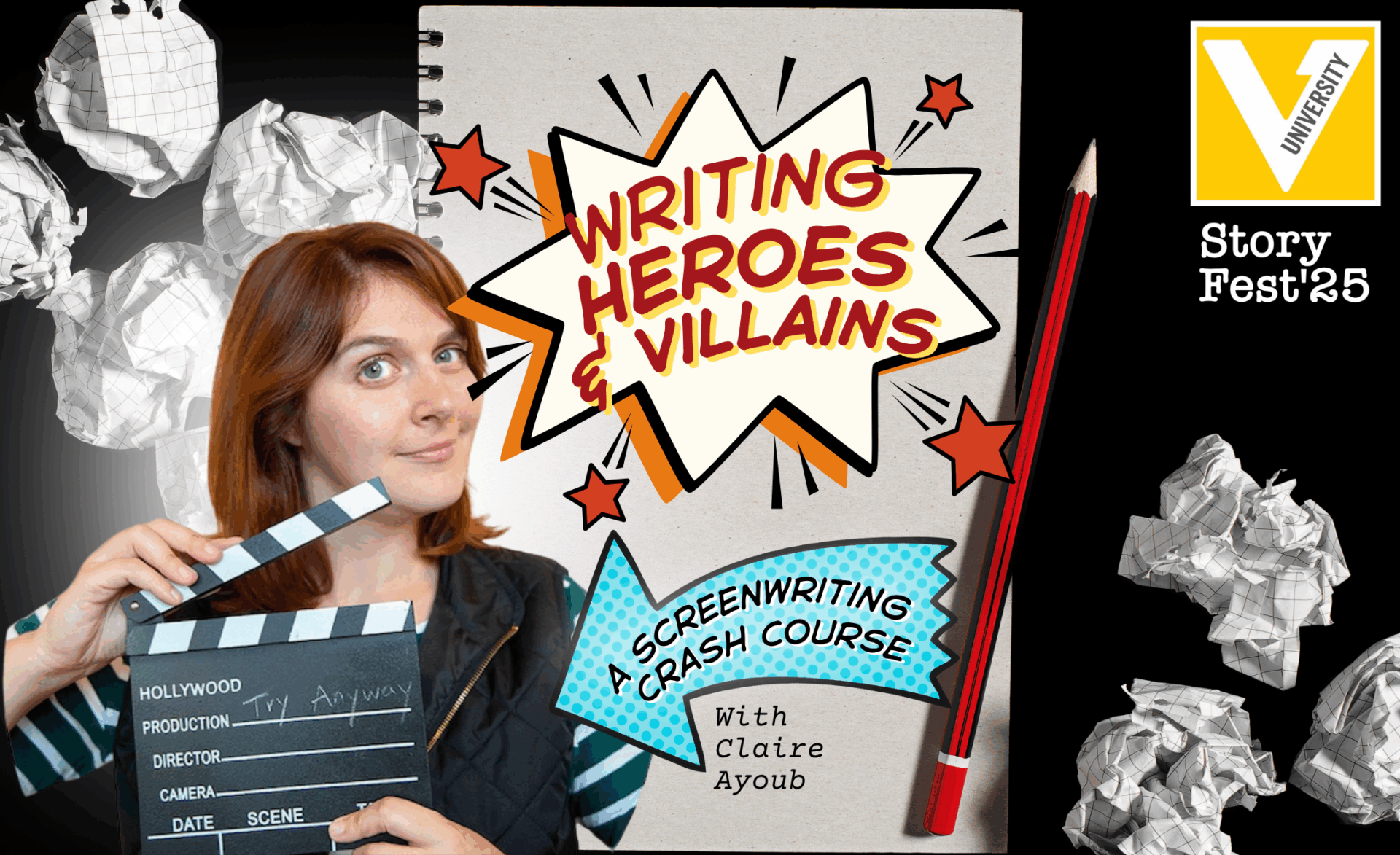 StoryFest 2025 Presents: Writing Heroes Villains: A